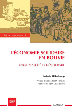 Économie solidaire en bolivie - entre marché et démocratie