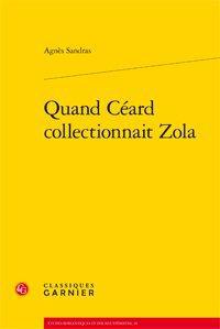 Quand Céard collectionnait Zola