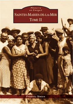 Saintes-Maries-de-la-mer Tome 2