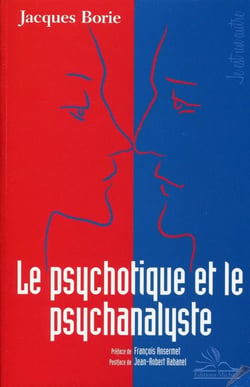 Le psychotique et le psychanalyste