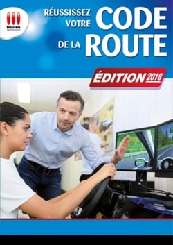 Réussissez votre code de la route (édition 2018)