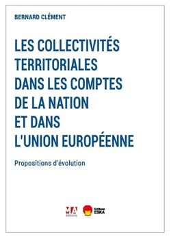 Les collectivités territoriales : Dans les comptes de la nation et de l'Union européenne