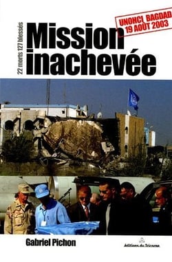 Mission inachevée - 22 morts 127 blessés