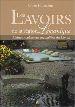 Les lavoirs de la région lémanique