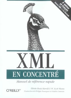 O'reilly xml en concentre 3ed (3e édition)