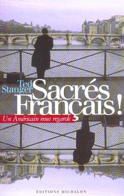Sacres francais ! un americain nous regarde