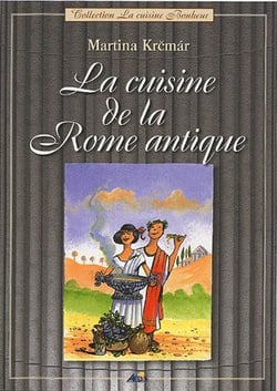 La cuisine de la rome antique