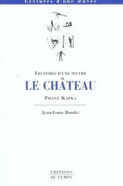 Le chateau de kafka