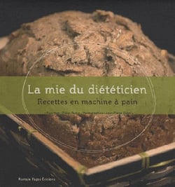 Les recettes du diététicien en machine à pain