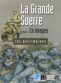 La Grande Guerre t.1 - les images
