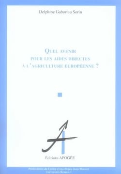 Quel avenir pour les aides directes à l'agriculture européenne ?