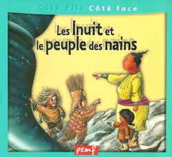 Le grand nord des inuit - les inuit et le peuple des nains