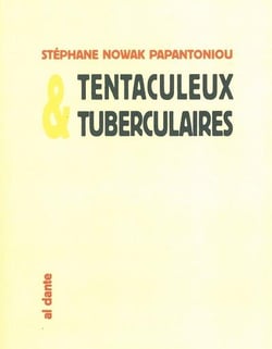 Tentaculeux tuberculaires