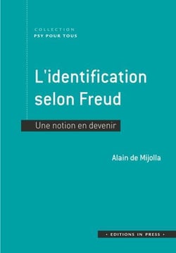 L'identification selon Freud - une notion en devenir