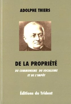 De la propriété - du communisme, du socialisme et de l'impôt