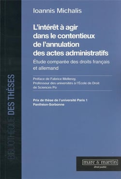 L'intérêt à agir dans le contentieux de l'annulation des actes administratifs