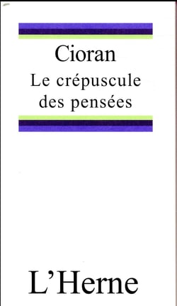 Le crépuscule des pensées