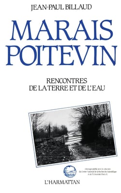 Marais poitevin - rencontresde la terre et de l'eau