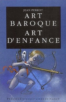Art baroque, art d'enfance