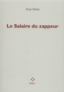 Le salaire du zappeur