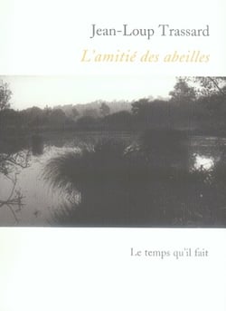 L' Amitié des abeilles : Nouvelles