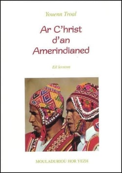 Ar c'hrist d'an amerindianed - eil levrenn