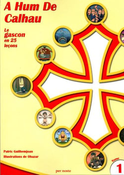 A hum de calhau t.1 - le gascon en 25 leçons