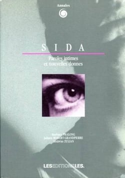 Sida : paroles intimes et nouvelles donnes