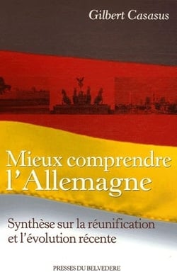 Mieux comprendre l'allemagne - synthèse sur la réunification et l'évolution récente