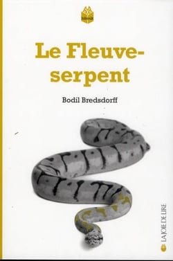 Le fleuve-serpent
