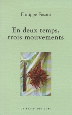 En deux temps trios mouvements
