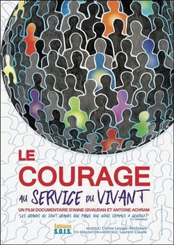 Le courage au service du vivant