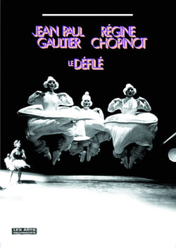 Jean-paul gaultier, régine chopinot - le défilé