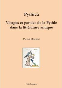 Pythica - visages et paroles de la pythie dans la littérature antique