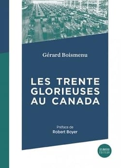 Les trente glorieuses au canada