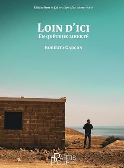 Loin d'ici : En quête de liberté