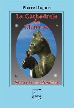 La cathédrale de Chartres - sur la trace des Templiers