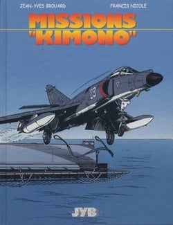Missions Kimono Tome 1 : missions « Kimono »