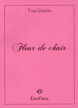 Fleur de chair