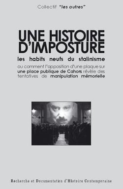 Une histoire d'imposture - les habits neufs du stalinisme