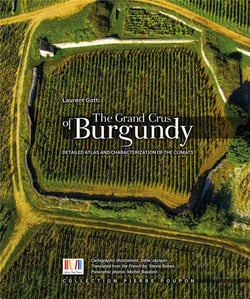The grand crus of Burgundy : Detailed atlas and characterization of the climats