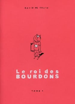 Le roi des bourdons t.1