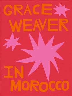 Grace weaver in Morocco