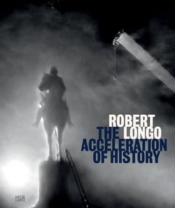 Robert Longo : The acceleration of history