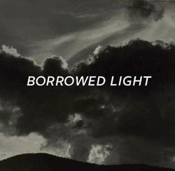 Borrowed light