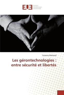 Les gerontechnologies : entre securite et libertes