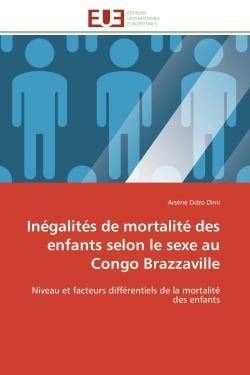 Inégalités de mortalité des enfants selon le sexe au Congo Brazzaville : Niveau et facteurs différentiels de la mortalité des enfants