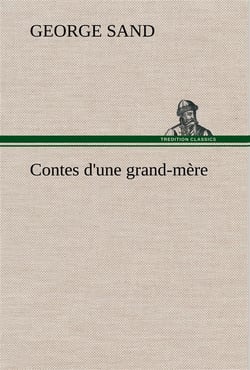 Contes d'une grand-mere