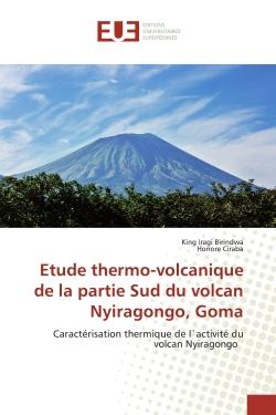 Etude thermo-volcanique de la partie Sud du volcan Nyiragongo, Goma : Caractérisation thermique de l`activité du volcan Nyiragongo