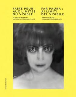 Faire peur - aux limites du visible